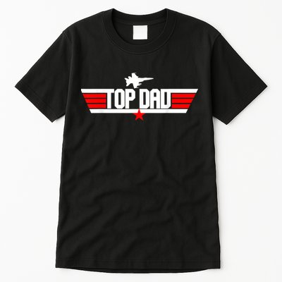 Fathers Day Christmas Birthday For Top Dad Tall T-Shirt