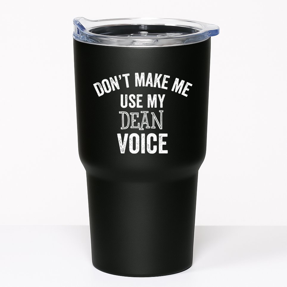 Funny Dean College University Department Promotion Gift Tumbler