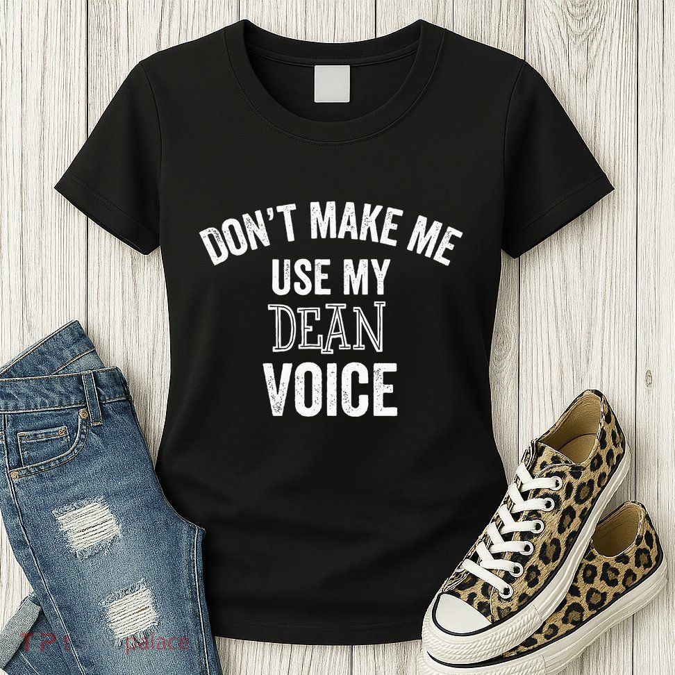 Funny Dean College University Department Promotion Gift Womens T-Shirt