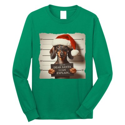 Funny Dachshund Christmas Dear Santa I Can Explain Gift Long Sleeve Shirt