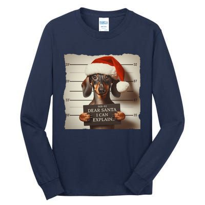 Funny Dachshund Christmas Dear Santa I Can Explain Gift Tall Long Sleeve T-Shirt