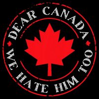 Funny Dear Canada We Hate Him Too  Cooling Performance Crew T-Shirt