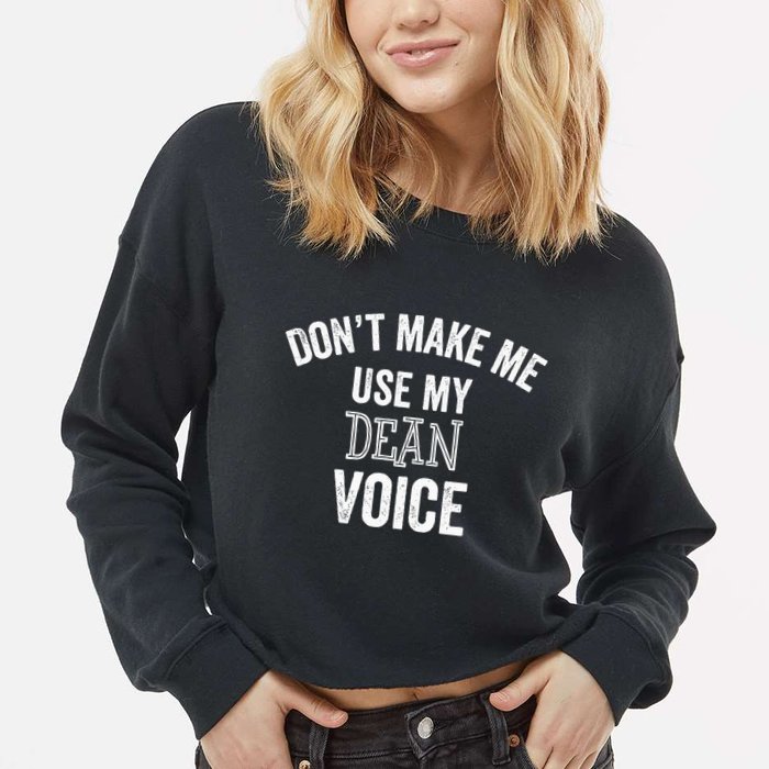 Funny Dean College University Department Promotion Cropped Pullover Crew
