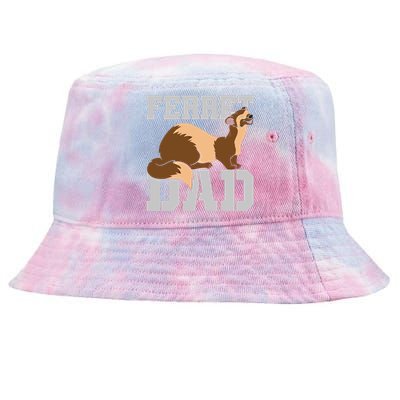 Ferret Dad Cute Pet Animal Lover Daddy Ferret Gift Tie-Dyed Bucket Hat