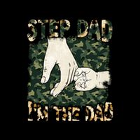 Father's Day Camo I'm Not The Step Dad I'm The Dad Veteran 7-Panel Snapback Hat