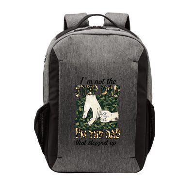 Father's Day Camo I'm Not The Step Dad I'm The Dad Veteran Vector Backpack