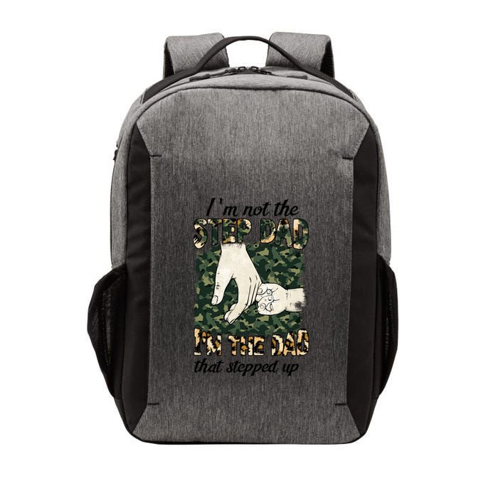 Father's Day Camo I'm Not The Step Dad I'm The Dad Veteran Vector Backpack