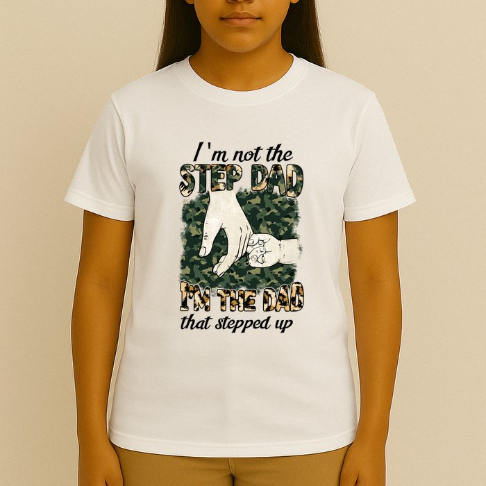 Father's Day Camo I'm Not The Step Dad I'm The Dad Veteran T-Shirt