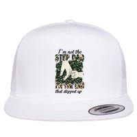 Father's Day Camo I'm Not The Step Dad I'm The Dad Veteran Flatbill Hat