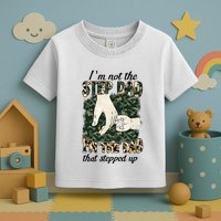 Father's Day Camo I'm Not The Step Dad I'm The Dad Veteran Toddler T-Shirt