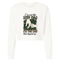 Father's Day Camo I'm Not The Step Dad I'm The Dad Veteran Cropped Pullover Crew