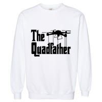 Funny Drone Commercial Or Small Drones Pilot RC Graphic Garment-Dyed Sweatshirt