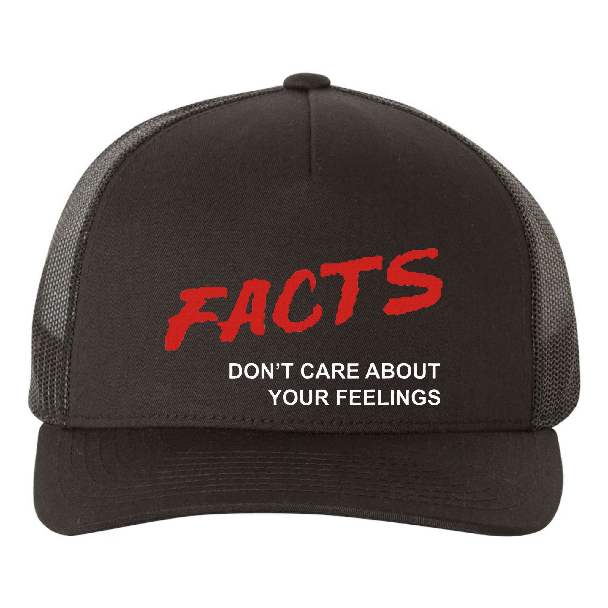 Facts DonT Care About Your Feelings Facts Music Video Yupoong Adult 5-Panel Trucker Hat