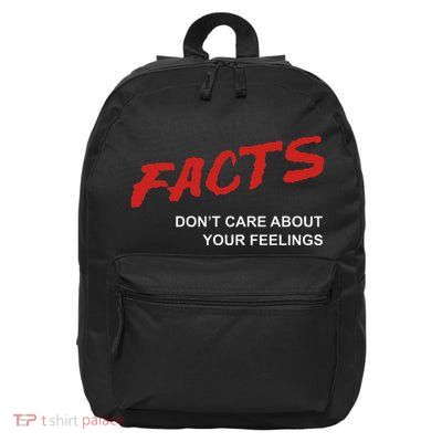 Facts DonT Care About Your Feelings Facts Music Video 16 in Basic Backpack
