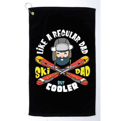 Fathers Day Cool Funny Daddy Gift Ski Dad Skiing Sport Cute Gift Platinum Collection Golf Towel