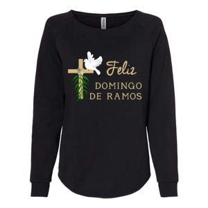 Feliz Domingo De Ramos Palm Sunday Gift Womens California Wash Sweatshirt