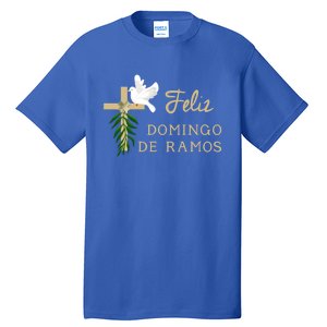 Feliz Domingo De Ramos Palm Sunday Gift Tall T-Shirt