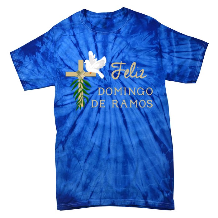 Feliz Domingo De Ramos Palm Sunday Gift Tie-Dye T-Shirt