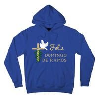 Feliz Domingo De Ramos Palm Sunday Gift Tall Hoodie