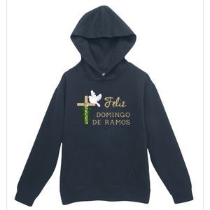 Feliz Domingo De Ramos Palm Sunday Gift Urban Pullover Hoodie