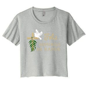 Feliz Domingo De Ramos Palm Sunday Gift Women's Crop Top Tee