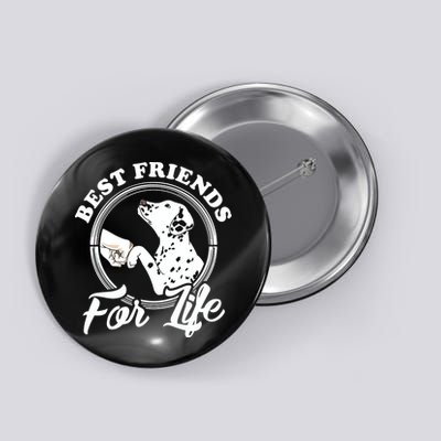 Funny Dalmatian Design Best Friends Dalmation Lovers Button