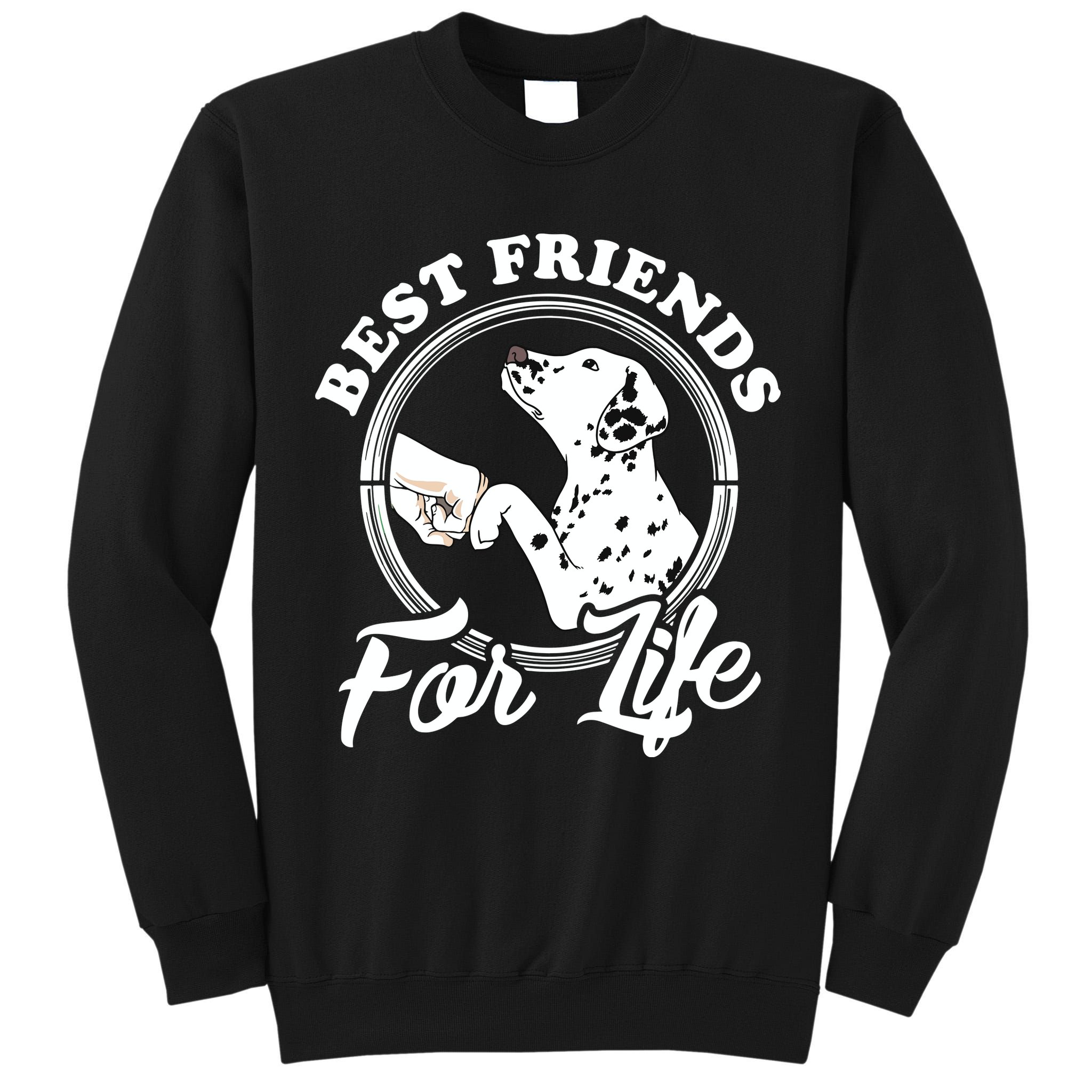 Funny Dalmatian Design Best Friends Dalmation Lovers Tall Sweatshirt