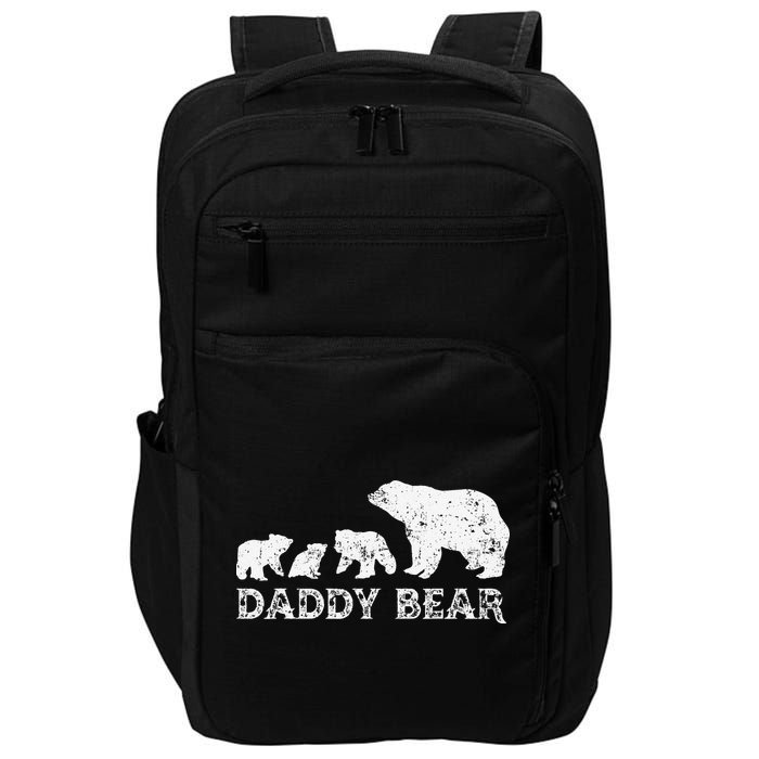 Fathers Day Daddy Bear With 3 Three Cubs Dad Father Papa Impact Tech Backpack