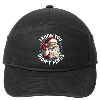 Funny Dentist Dental I Know You DidnT Floss Christmas Santa 7-Panel Snapback Hat