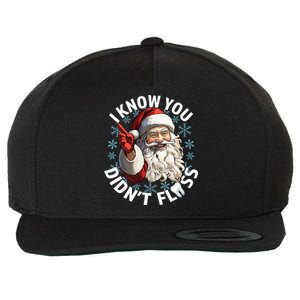 Funny Dentist Dental I Know You DidnT Floss Christmas Santa Wool Snapback Cap