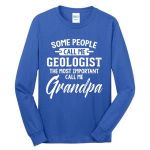 Fathers Day Design Geologist Grandpa Gift Tall Long Sleeve T-Shirt