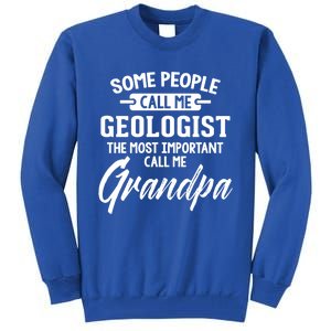 Fathers Day Design Geologist Grandpa Gift Tall Sweatshirt