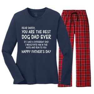 Funny Dear Daddy You Are The Best Dog Dad Ever Fathers Day Quote Women's Long Sleeve Flannel Pajama Set 