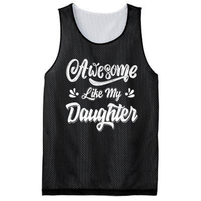 FatherS Day Dad Gifts Daughter Awesome Like My Daughter Mesh Reversible Basketball Jersey Tank