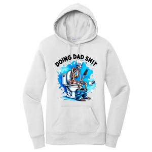 Funny Doing Dad Shit Skeleton Women's Pullover Hoodie