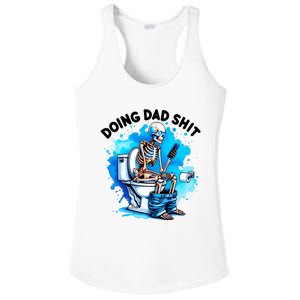 Funny Doing Dad Shit Skeleton Ladies PosiCharge Competitor Racerback Tank