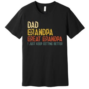 Father's day Dad Grandpa Great Grandpa Premium T-Shirt