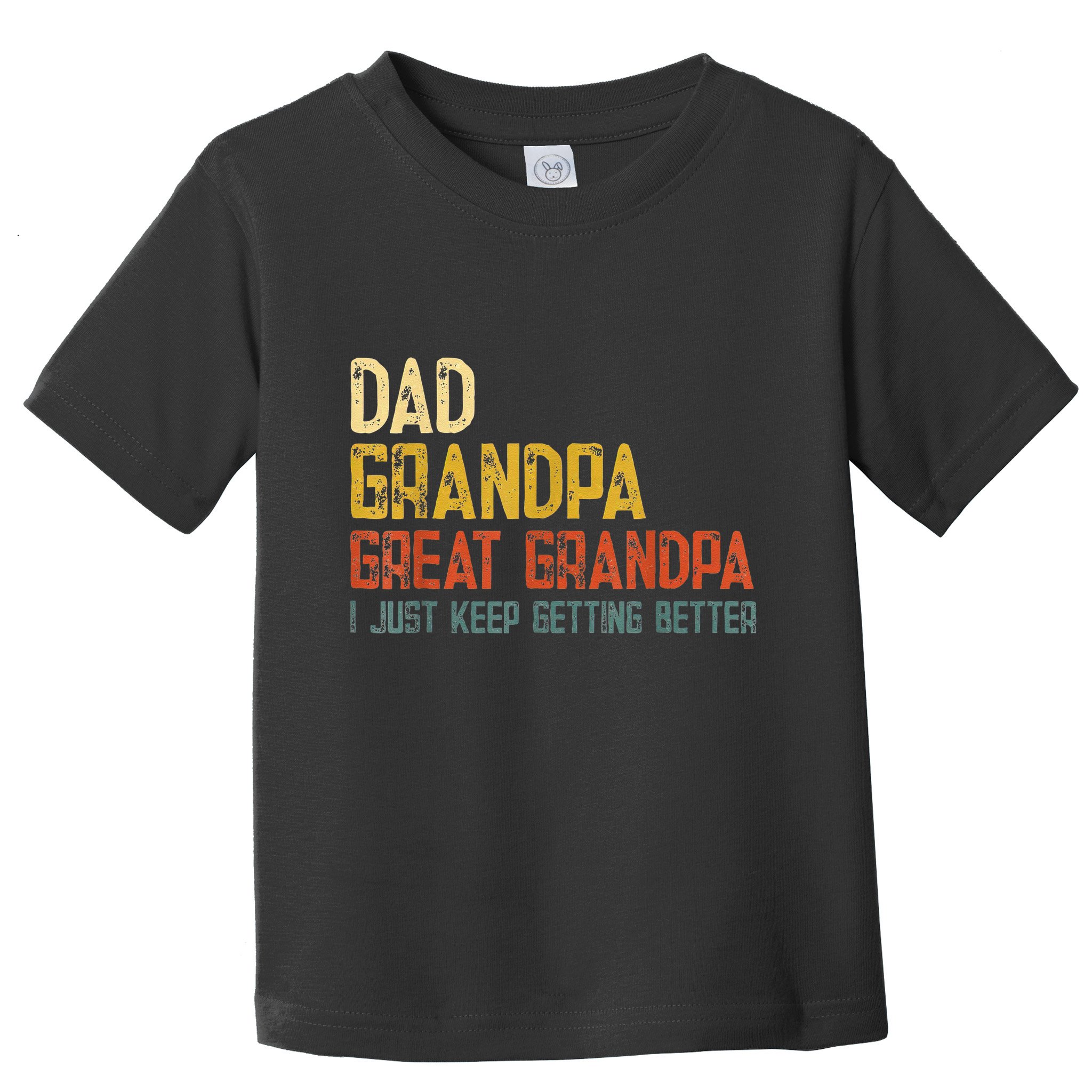 Father's day Dad Grandpa Great Grandpa Toddler T-Shirt