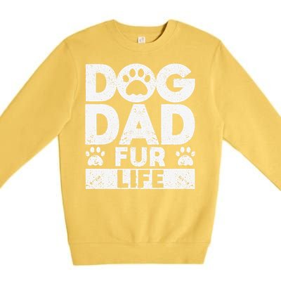 Funny Dog Dad Fur Life Dogs Lover Daddy Fathers Day Animal Lovers Premium Crewneck Sweatshirt