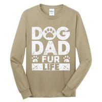 Funny Dog Dad Fur Life Dogs Lover Daddy Fathers Day Animal Lovers Tall Long Sleeve T-Shirt