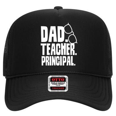 Father's Day Dad Teacher Principal Homeschool Homeschooling Gift High Crown Mesh Back Trucker Hat