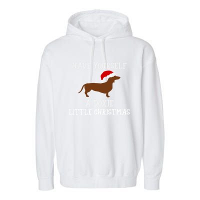 Funny Dachshund Doxie Wiener Dog Christmas Gift Garment-Dyed Fleece Hoodie