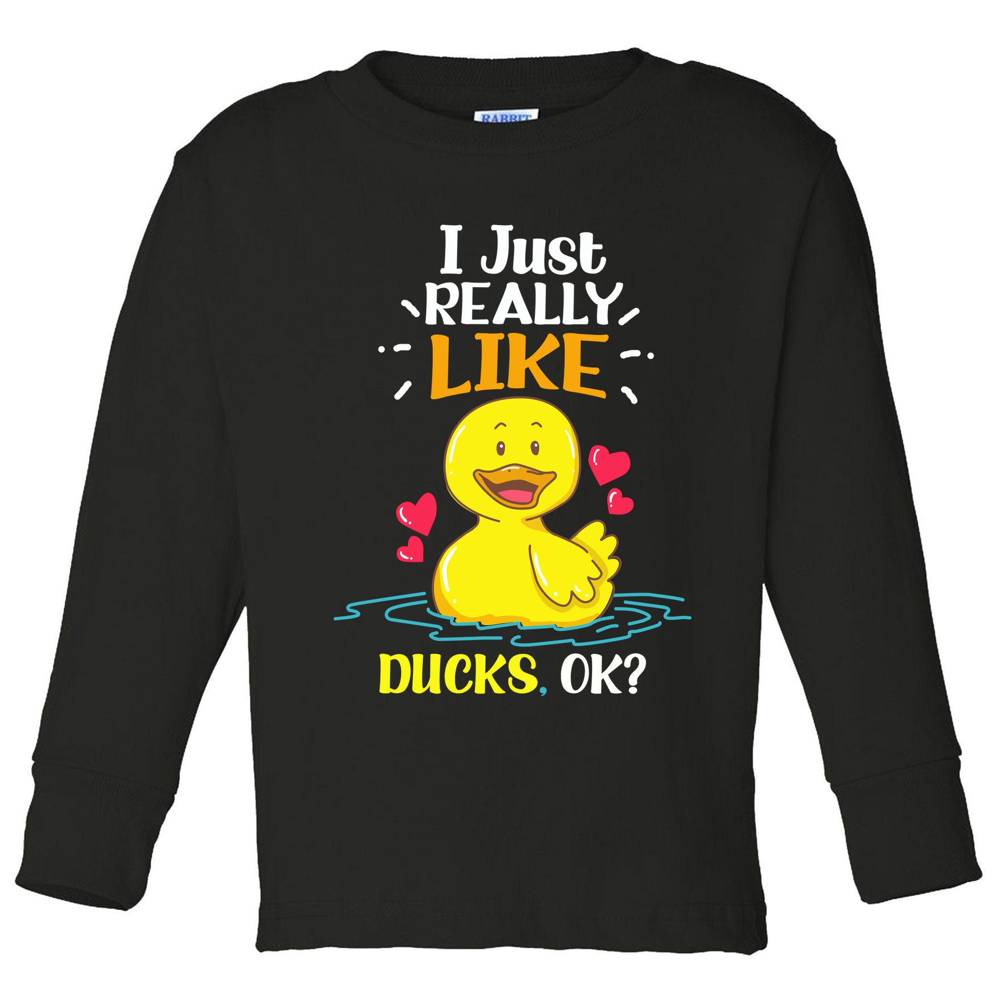 Funny Duck Ducks Rubber Gift Toddler Long Sleeve Shirt