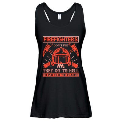 Firefighters Dont Die They Go To Hell To Put Out The Flames Ladies Essential Flowy Tank