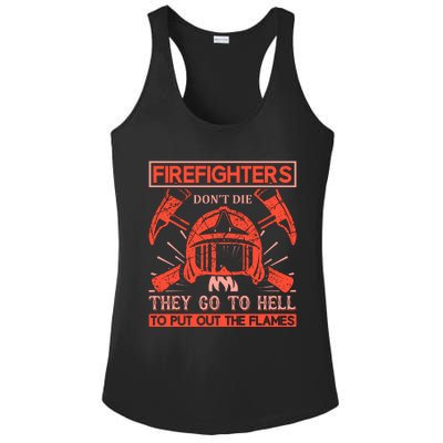 Firefighters Dont Die They Go To Hell To Put Out The Flames Ladies PosiCharge Competitor Racerback Tank