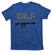 Fathers Day DILF Damn I Love Firearms Funny T-Shirt