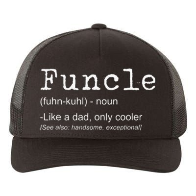 FUNCLE Definition Design Funny Joke Gift For Uncle Yupoong Adult 5-Panel Trucker Hat