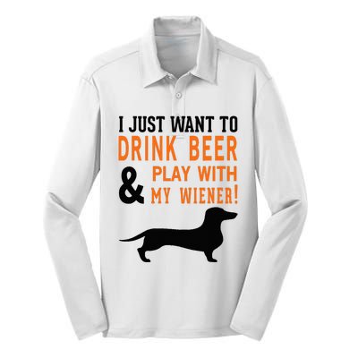 Funny Dachshund Drink Beer & Play With My Wiener Silk Touch Performance Long Sleeve Polo