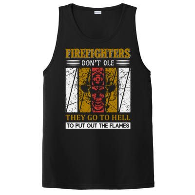 Firefighters Don't Die They Go To Hell To Put Out The Flames PosiCharge Competitor Tank