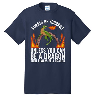 Funny Dragon Design For Fantasy Dragon Lover Tall T-Shirt